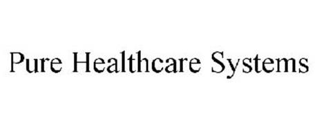 PURE HEALTHCARE SYSTEMS