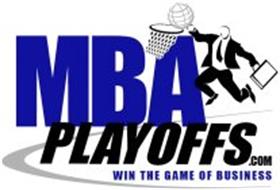 MBA PLAYOFFS.COM WIN THE GAME OF BUSINESS