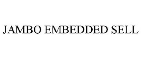 JAMBO EMBEDDED SELL