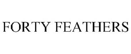 FORTY FEATHERS