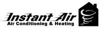 INSTANT AIR AIR CONDITIONING & HEATING