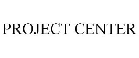PROJECT CENTER