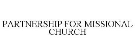 PARTNERSHIP FOR MISSIONAL CHURCH