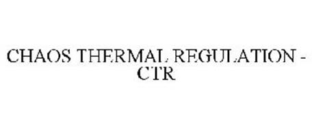 CHAOS THERMAL REGULATION - CTR
