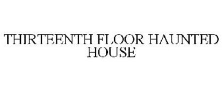 13TH FLOOR HAUNTED HOUSE