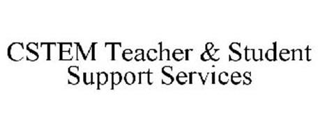 CSTEM TEACHER & STUDENT SUPPORT SERVICES