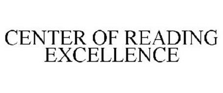 CENTER OF READING EXCELLENCE