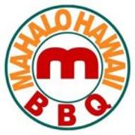 M MAHALO HAWAII BBQ