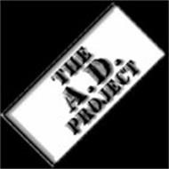 THE A.D. PROJECT