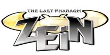THE LAST PHARAOH ZEIN