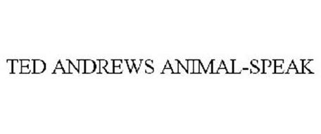 TED ANDREWS ANIMAL-SPEAK