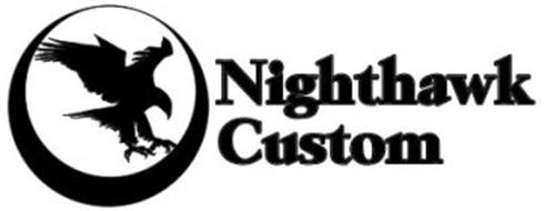 NIGHTHAWK CUSTOM Trademark of Nighthawk Custom, LLC Serial Number: 78753102  :: Trademarkia Trademarks