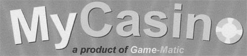 MYCASINO A PRODUCT OF GAME-MATIC