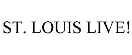 ST. LOUIS LIVE!