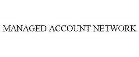 MANAGED ACCOUNT NETWORK
