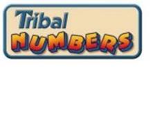 TRIBAL NUMBERS