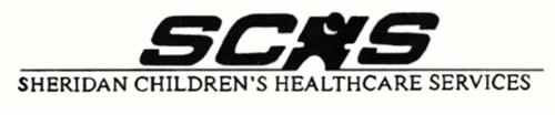 SCHS SHERIDAN CHILDREN'S HEALTHCARE SERVICES
