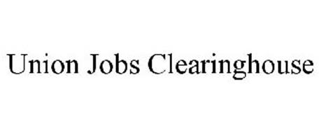 UNION JOBS CLEARINGHOUSE