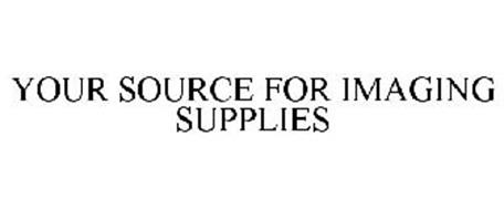 YOUR SOURCE FOR IMAGING SUPPLIES