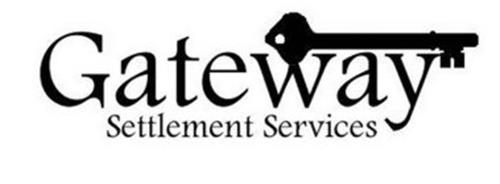 GATEWAY SETTLEMENT SERVICES