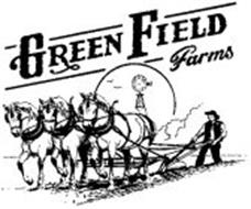 GREEN FIELD FARMS