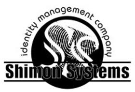 SS SHIMON SYSTEMS IDENTITY MANAGEMENT COMPANY