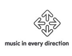 MUSIC IN EVERY DIRECTION