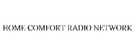 HOME COMFORT RADIO NETWORK