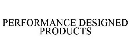 PERFORMANCE DESIGNED PRODUCTS