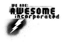 WE ARE: AWESOME INCORPORATED