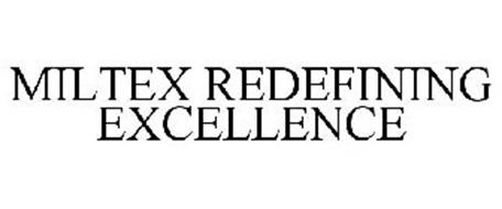 MILTEX REDEFINING EXCELLENCE