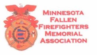 MFFMA REMEMBER THE FALLEN MINNESOTA FALLEN FIREFIGHTERS MEMORIAL ASSOCIATION