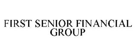 FIRST SENIOR FINANCIAL GROUP