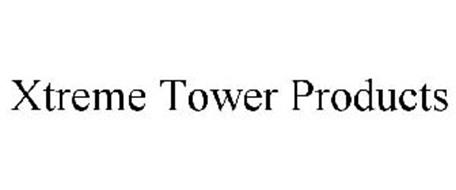 XTREME TOWER PRODUCTS