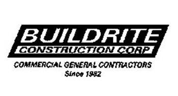 BUILDRITE CONSTRUCTION CORP COMMERCIAL GENERAL CONTRACTORS SINCE 1982