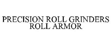 PRECISION ROLL GRINDERS ROLL ARMOR