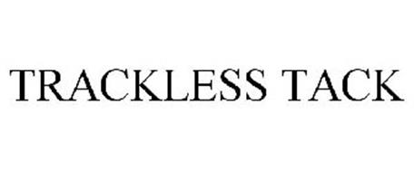 TRACKLESS TACK