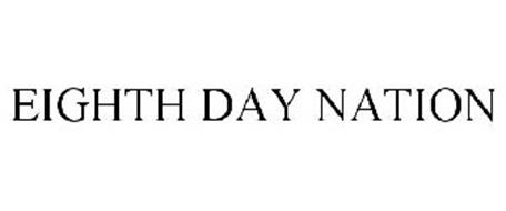 EIGHTH DAY NATION