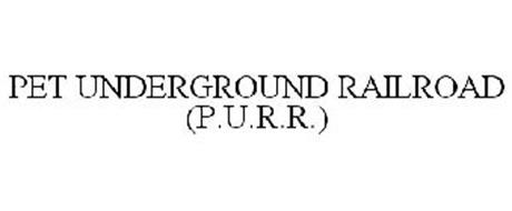 PET UNDERGROUND RAILROAD (P.U.R.R.)