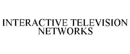 INTERACTIVE TELEVISION NETWORKS