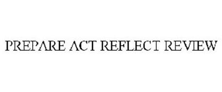 PREPARE ACT REFLECT REVIEW
