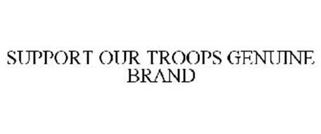 SUPPORT OUR TROOPS GENUINE BRAND