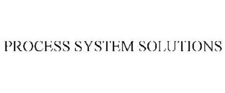 PROCESS SYSTEM SOLUTIONS
