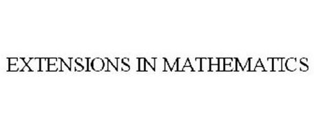 EXTENSIONS IN MATHEMATICS