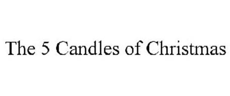 THE FIVE CANDLES OF CHRISTMAS