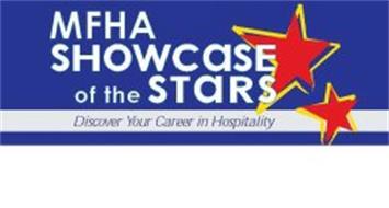 MFHA SHOWCASE OF THE STARS DISCOVER YOUR CAREER IN HOSPITALITY