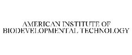 AMERICAN INSTITUTE OF BIODEVELOPMENTAL TECHNOLOGY