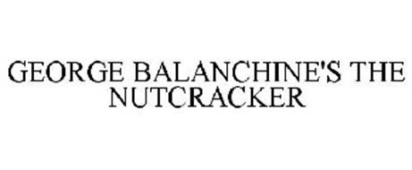 GEORGE BALANCHINE'S THE NUTCRACKER
