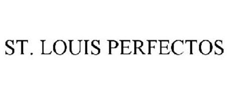 ST. LOUIS PERFECTOS