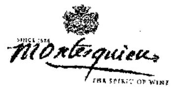 SINCE 1686 MONTESQUIEU THE SPIRIT OF WINE VIRTUTEM FORTUNA SECUNDAT